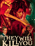 They Will Kill You (English)
